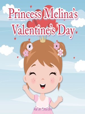 cover image of Princess Melina's Valentine's Day